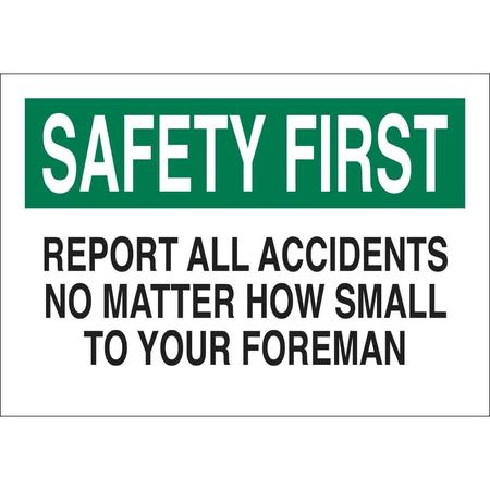BRADY Safety Sign, 10" H, 14" W, Fiberglass, Rectangle, English, 122722 122722