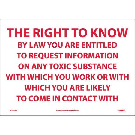 NMC Right To Know Sign, 10 in Height, 14 in Width, Pressure Sensitive Vinyl M362PB