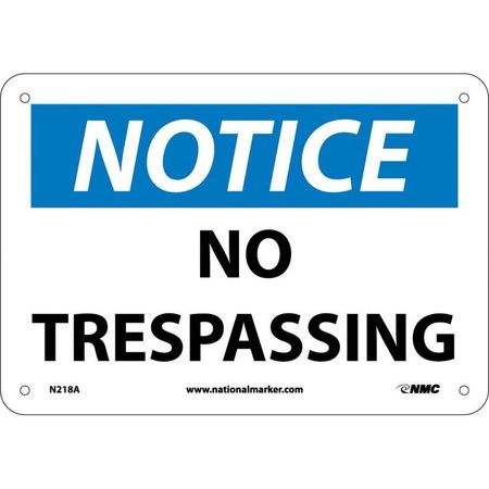 Nmc Notice No Trespassing Sign, N218A N218A