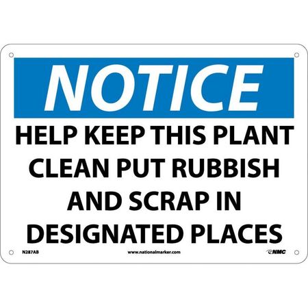 NMC Notice Help Keep This Plant Clean Sign, N287AB N287AB