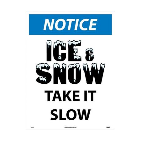 NMC Notice Ice And Snow Sign, N499E N499E