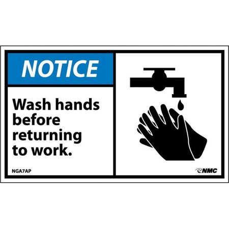 NMC Notice Wash Hands Before Returning To Work Label, Pk5, NGA7AP NGA7AP