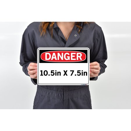 Vestil Sign, Danger, 10.5x7.5", .011, Label/Decal, SI-D-52-A-LB-011 SI-D-52-A-LB-011