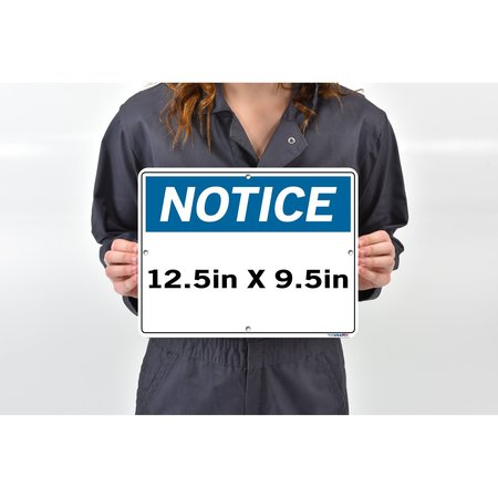 Vestil Aluminum Sign, 9-1/2" H, 12-1/2" W, Rectangle, English, SI-N-47-B-AL-040 SI-N-47-B-AL-040