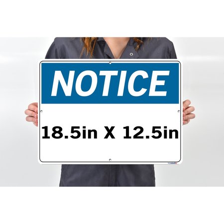 Vestil Aluminum Composite Sign, 12-1/2" Height, 18-1/2" Width, Aluminum Composite, Rectangle, English SI-N-70-D-AC-130