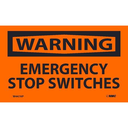 NMC Warning Emergency Stop Switches Label, Pk5 W447AP