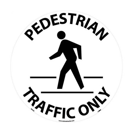 NMC Pedestrian Traffic Only Walk On Floor Sign WFS28