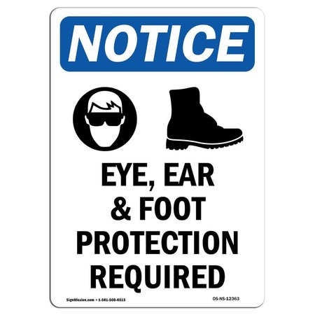  OSHA Notice Sign - Eye and Ear Protection Required Sign with  Symbol, Vinyl Label Decal, Protect Your Business, Construction Site