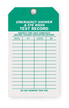 Zoro Select Tag, Eye Wash/Shower Inspection, 4 in W x 7 in H, Polyester, Indoor/Outdoor, 10 Pack, White/Green 2RMU6