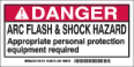 BRADY Arc Flash Protection Label, 2 In. H, PK100, 101518 101518