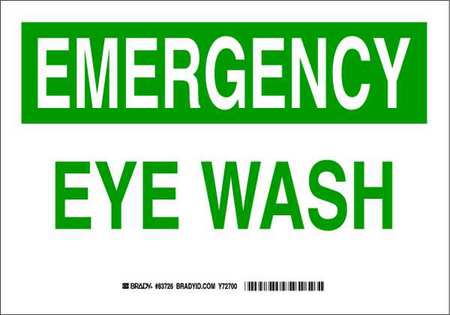 BRADY Eye Wash Sign, 7 in Height, 10 in Width, Polyester, Rectangle, English 83726