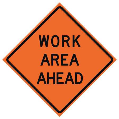 EASTERN METAL SIGNS AND SAFETY Work Area Ahead Traffic Sign, 48 in H, 48 in W, Polyester, PVC, Diamond, English, 669-C/48-EMO-WA 669-C/48-EMO-WA