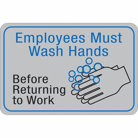 PARTNERS BRAND Employees Must Wash Hands, Sign, 6x9", 6" Width, 1/8" Plastic SN213