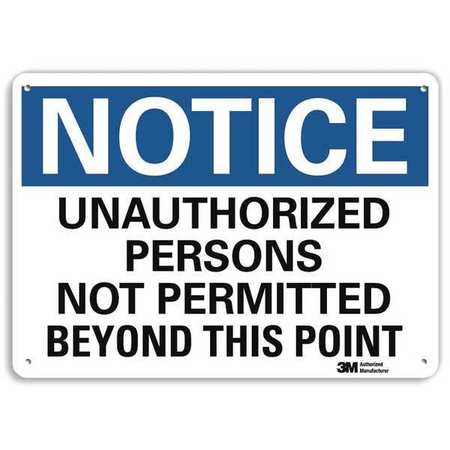 LYLE Notice Sign, 7 in H, 10 in W, Plastic, Vertical Rectangle, English, U1-1034-NP_10X7 U1-1034-NP_10X7
