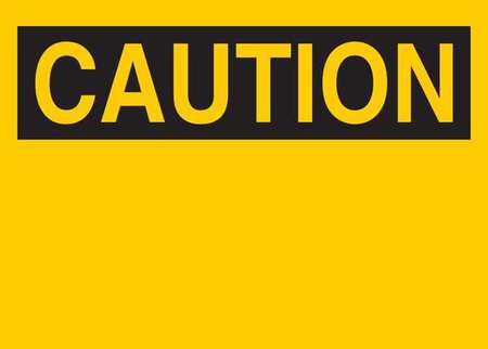 BRADY Caution Sign, 14" W, 10" H, English, Plastic, Yellow 25357