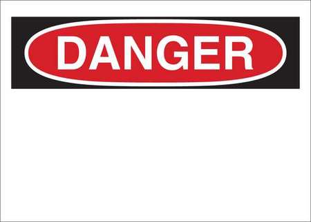 CONDOR Danger Sign, Plastic, 7 in. H, Danger, Text 35GC15