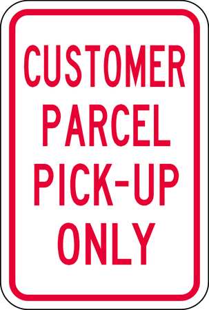 LYLE Pickup & Dropoff No Parking Sign, 18"x12, PA-008-12HA PA-008-12HA