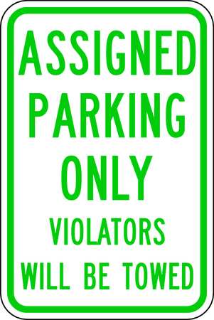 LYLE Assigned Parking Sign, 12" W, 18" H, English, Aluminum, White RP-010-12HA