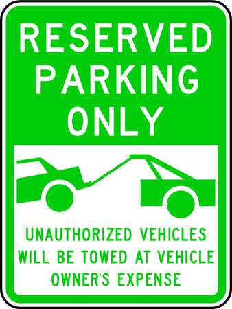 LYLE Reserved Parking Sign, 24" x 18, RP-123-18HA RP-123-18HA