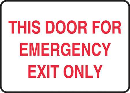 Accuform Exit Sign, Emergency Exit Only, 10"X14 MEXT934VP