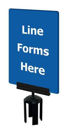 TENSABARRIER Acrylic Sign, Blue, Line Forms Here S17-P-23-7X11-V-HDSB-1701-33