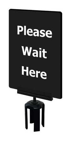 TENSABARRIER Acrylic Sign, Black, Please Wait Here S21-P-33-7X11-V-HDSB-1701-33