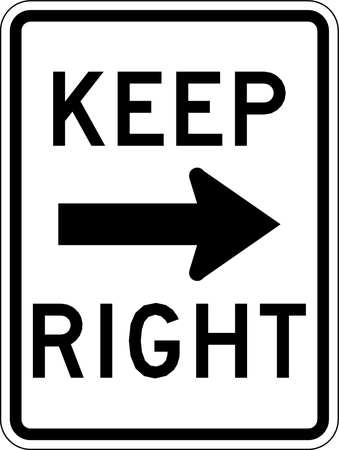 LYLE Keep Right Traffic Sign, 24 in H, 18 in W, Aluminum, Vertical Rectangle, English, R4-7A-18DA R4-7A-18DA