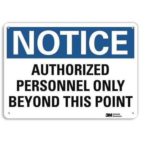 Lyle Notice Sign, 7 in H, 10 in W, Aluminum, Vertical Rectangle, English, U5-1079-RA_10X7 U5-1079-RA_10X7