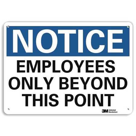 Lyle Notice Sign, 7 in H, 10 in W, Plastic, Vertical Rectangle, English, U5-1193-NP_10X7 U5-1193-NP_10X7