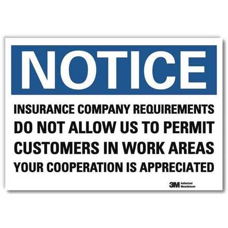 LYLE Notice Sign, 5 in H, 7 in W, Reflective Sheeting, Horizontal Rectangle, English, U5-1276-RD_7X5 U5-1276-RD_7X5