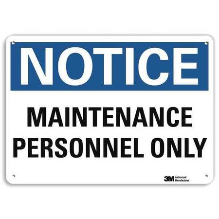 LYLE Notice Sign, 10 in H, 14 in W, Aluminum, Horizontal Rectangle, English, U5-1318-RA_14X10 U5-1318-RA_14X10