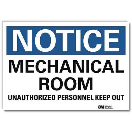 LYLE Notice Sign, 5 in H, 7 in W, Reflective Sheeting, Horizontal Rectangle, English, U5-1322-RD_7X5 U5-1322-RD_7X5