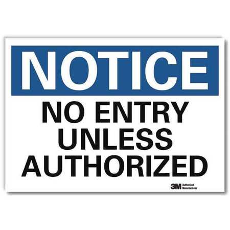 LYLE Notice Sign, 10 in H, 14 in W, Reflective Sheeting, Horizontal Rectangle, English, U5-1368-RD_14X10 U5-1368-RD_14X10