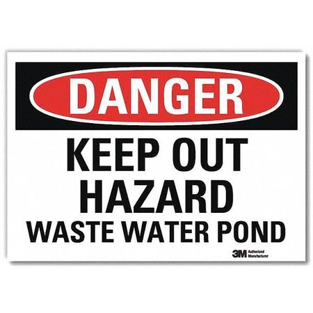 LYLE Danger Sign, 7 in H, 10 in W, Vertical Rectangle, English, U3-1725-RD_10X7 U3-1725-RD_10X7