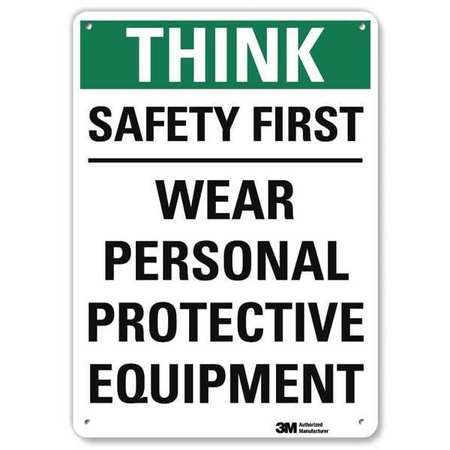 Think, THINK SAFETY FIRST WEAR PERSONAL PROTECTIVE EQUIPMENT, 7 in W x 10 in H, Aluminum -  LYLE, U7-1331-NA_7x10