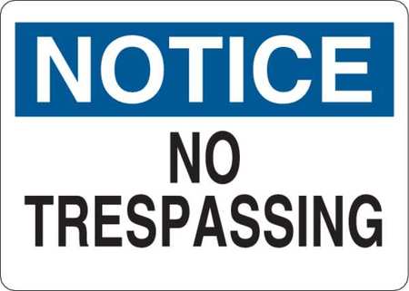 CONDOR Notice Sign, No Trespassing, 5in H x 7in W 35GG35