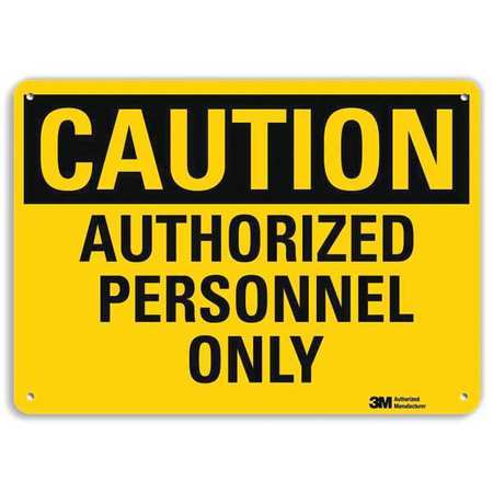LYLE Safety Sign, Athrzd Prsnnl Only, 7in.H U4-1065-RA_10X7