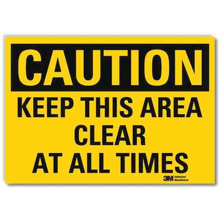 Lyle Safety Sign, Keep Area Clr All Tms, 5in.H U4-1471-RD_7X5
