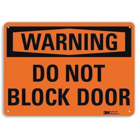 LYLE Warning Sign, Do Not Block Door, 7 in. H U6-1053-RA_10X7