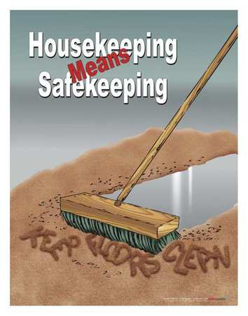 SAFETYPOSTER.COM Safety Poster, Housekeeping Means, ENG P2079