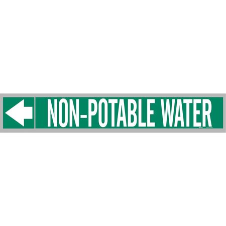 BRADY Pipe Marker, Non-Potable Water, 2in.H 109528