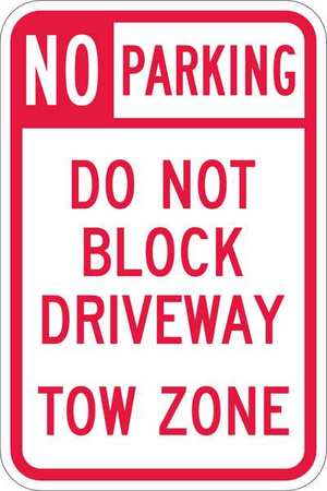 Lyle Driveway No Parking Sign, 18" x 12, T1-1099-HI_12x18 T1-1099-HI_12x18