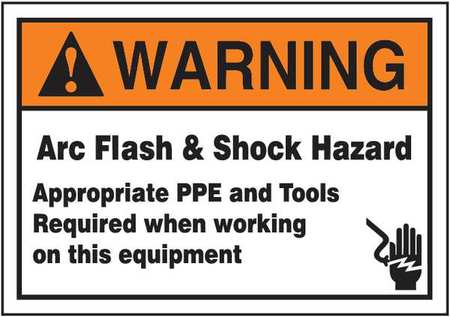 ACCUFORM Label, 3-1/2x5, Warning Arc Flash and, LELC370XVE LELC370XVE