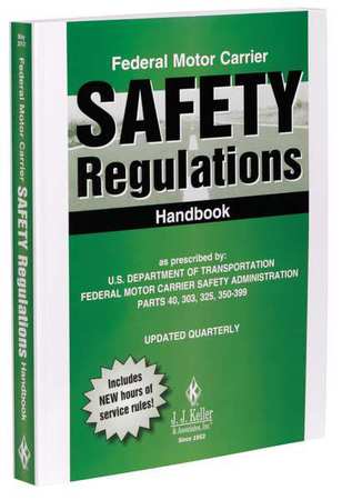 Jj Keller Safety and DOT Reference Book, Federal Motor Carrier Safety Regulations Handbook, English 765