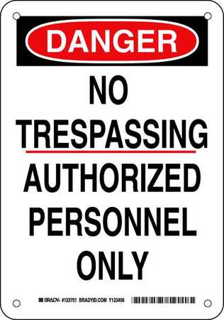 BRADY Danger Sign 10X7 123701