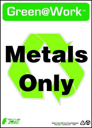 ZING Sign, Metals Only Recycling, 14X10", 2041 2041