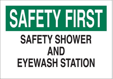 BRADY Safety Shower Sign, 7X10", Blk/Grn/Wht, 85337 85337
