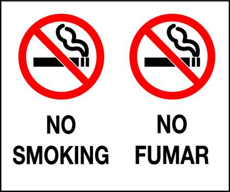 BRADY No Smoking Sign, 7" H, 10" W, Plastic, Rectangle, English, Spanish, 122507 122507