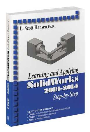 INDUSTRIAL PRESS Machining Reference Book, Learning and Applying SolidWorks 2013-2014, English, Paperback 9780831134839