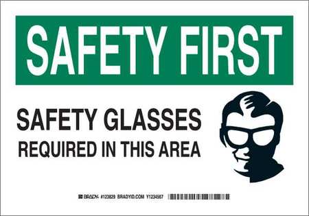 BRADY Safety Reminder Sign, 7 in Height, 10 in Width, Plastic, Rectangle, English 123828